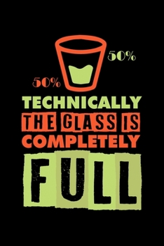 Paperback Notebook: Scientist Optimist Pessimist Glass Gift 120 Pages, 6X9 Inches, Blank Book