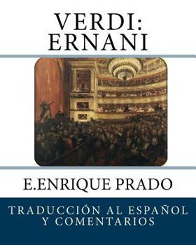 Paperback Verdi: Ernani: Traduccion al Espanol y Comentarios [Spanish] Book