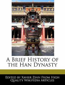 Paperback A Brief History of the Han Dynasty Book