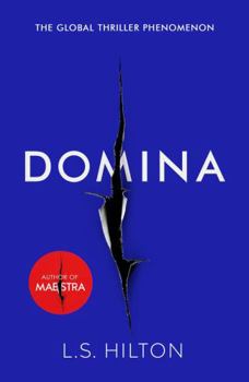 Paperback Domina: More dangerous. More shocking. The thrilling new bestseller from the author of MAESTRA Book