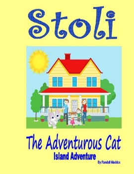 Paperback Stoli The Adventurous Cat: Adventure Book
