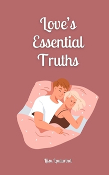 Paperback Love's Essential Truths Book