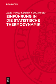 Hardcover Einführung in Die Statistische Thermodynamik [German] Book