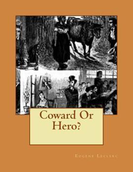 Paperback Coward Or Hero? Book