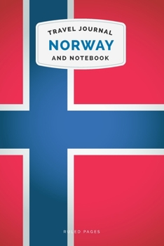 Norway Travel Journal and Notebook: For Cultural experiences and Language Learning