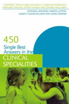 Paperback 450 Single Best Answers in the Clinical Specialities Book