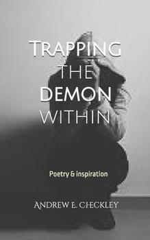 Paperback Trapping the demon Within Book