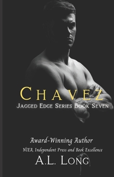 Chavez - Book #7 of the Jagged Edge