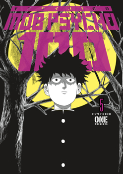 Mob Psycho 100 - tome 05 - Book #5 of the Mob Psycho 100
