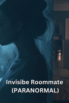 Paperback Invisibe Roommate (PARANORMAL) Book
