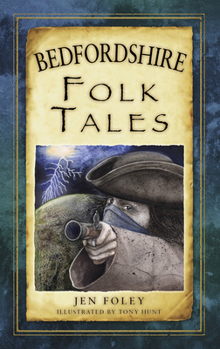 Bedfordshire Folk Tales - Book  of the Folk Tales from the British Isles