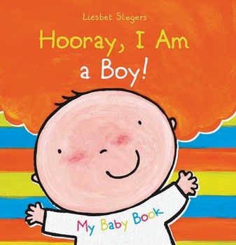 Hardcover Hooray, I Am a Boy! Book