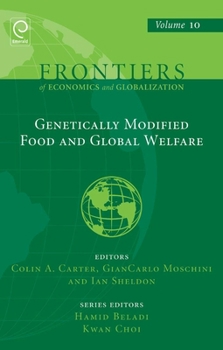 Hardcover Genetically Modified Food and Global Welfare Book