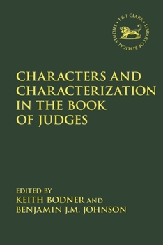 Hardcover Characters and Characterization in the Book of Judges Book