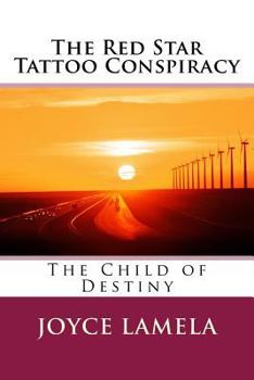 Paperback The Red Star Tattoo Conspiracy Book