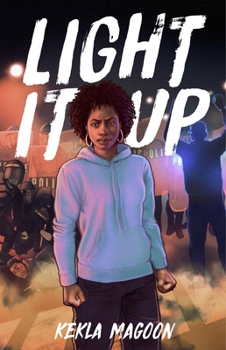 Light It Up - Book #2 of the How It Went Down