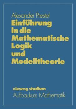 Paperback Einführung in Die Mathematische Logik Und Modelltheorie [German] Book