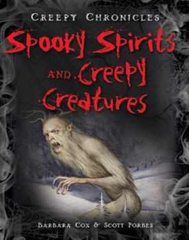 Library Binding Spooky Spirits and Creepy Creatures Book