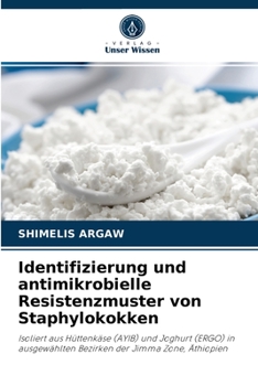 Paperback Identifizierung und antimikrobielle Resistenzmuster von Staphylokokken [German] Book