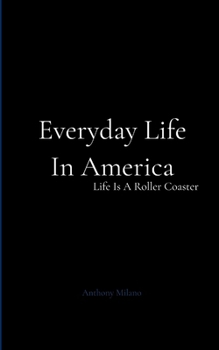 Paperback Everyday Life In America Book
