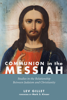 Paperback Communion in the Messiah Book