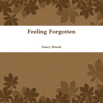 Paperback Feeling Forgotten Book