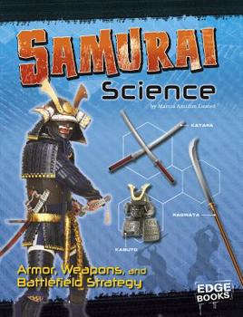 Hardcover Samurai Science: Armor, Weapons, and Battlefield Strategy Book