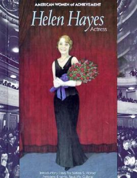 Helen Hayes (American Women of Achievement) - Book  of the American Women of Achievement