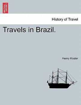 Paperback Travels in Brazil. Book