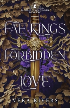 Paperback Fae King's Forbidden Love Book