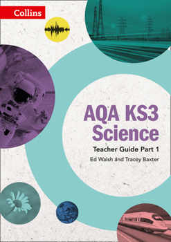Paperback Aqa Ks3 Science - Aqa Ks3 Science Teacher Guide Part 1 Book