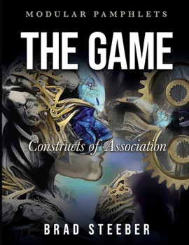 Paperback The Game: Constructs of Association Book