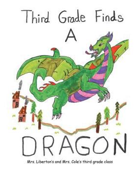 Paperback Third Grade Finds a Dragon Book