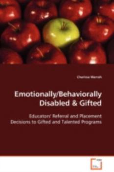 Paperback Emotionally/Behaviorally Disabled & Gifted Book