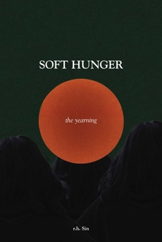 Soft Hunger