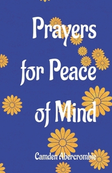 Prayers for Peace of Mind