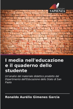 Paperback I media nell'educazione e il quaderno dello studente [Italian] Book