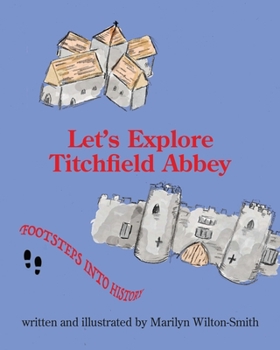 Paperback Let's Explore Titchfield Abbey Book