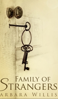 Hardcover Family Of Strangers Book