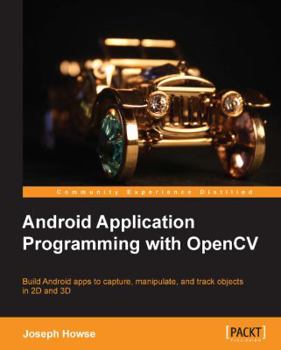 Paperback Android Application Programming with Opencv Book