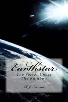 Earthstar: The Secret Under The Rainbow
