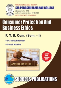 Paperback Consumer Protection & Business Ethics(F.Y.B.Com, S.P. College, Sem.-I) Book