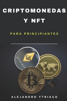Paperback Criptomonedas y NFT Games [Spanish] Book