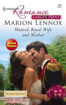 Wanted: Royal Wife and Mother - Book  of the By Royal Appointment