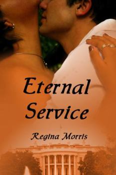 Eternal Service - Book #1 of the Colony