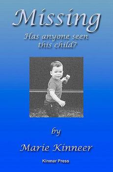 Paperback Missing: Has anyone seen this child? Book