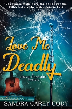 Paperback Love Me Deadly Book