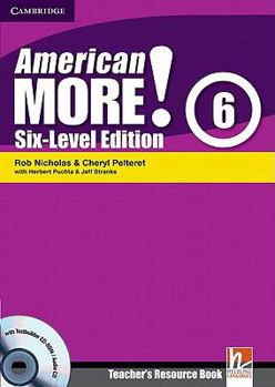 Hardcover American More! Six-Level Edition Level 6 Teacher's Resource Book with Testbuilder CD-Rom/Audio CD Book