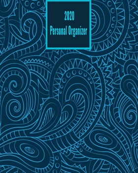 Paperback 2020 Personal Organizer: Daily and Monthly To Do List, Daily Work Task Checklist, Daily Task Planner, Checklist Planner, Organizer with Top Pri Book