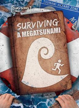 Surviving a Megatsunami - Book  of the Surviving the Impossible
